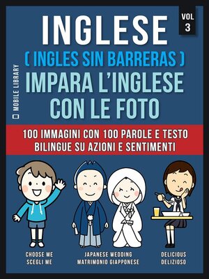 cover image of Inglese ( Ingles Sin Barreras ) Impara L'Inglese Con Le Foto (Vol 3)